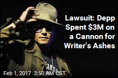 Lawsuit: Depp Spent $3M on Cannon for Writer&#39;s Ashes