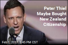 Peter Thiel Maybe Bought New Zealand Citizenship
