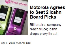 Motorola Agrees to Seat 2 Icahn Board Picks