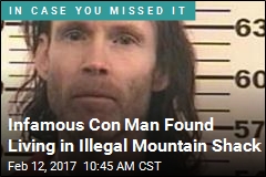 Infamous Con Man Found Living in Illegal Mountain Shack