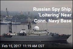 Russian Spy Ship &#39;Loitering&#39; Near Conn. Navy Base