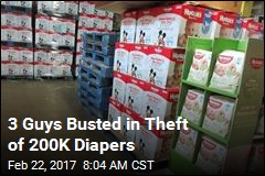 3 Guys Busted in Theft of 200K Diapers