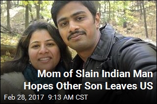 Mom of Slain Indian Man Hopes Other Son Leaves US