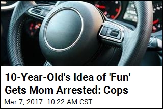 Cops: Mom Lets 10-Year-Old Drive, Live-Streams It