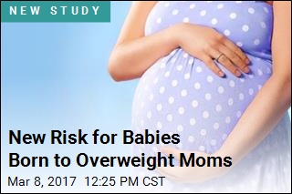 New Risk for Babies Born to Overweight Moms
