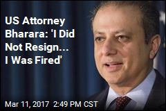 US Attorney Says He Was Fired After Not Resigning