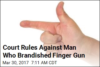 Court Rules Against Man Who Brandished Finger Gun