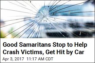 Good Samaritans Stop to Help Crash Victims, Get Hit by Car