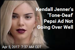 Kendall Jenner&#39;s &#39;Tone-Deaf&#39; Pepsi Ad Not Going Over Well
