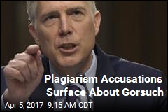 New Gorsuch Wrinkle: Plagiarism Accusations