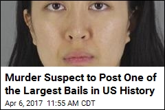 Murder Suspect to Post One of the Largest Bails in US History