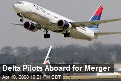 Delta Pilots Aboard for Merger
