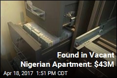 Empty Nigerian Apartment Yields $43M, No Prince in Sight