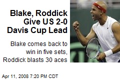 Blake, Roddick Give US 2-0 Davis Cup Lead