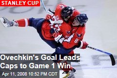Ovechkin's Goal Leads Caps to Game 1 Win