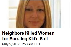 Woman Beaten to Death for Bursting Child&#39;s Ball