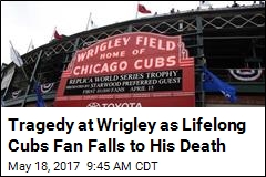 Cubs Fan Dies in Tragic Accident at Wrigley Field