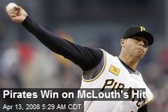 Pirates Win on McLouth's Hit