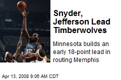 Snyder, Jefferson Lead Timberwolves