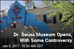 Dr. Seuss Museum Open for Business