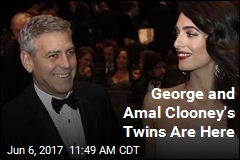 George and Amal Clooney&#39;s Twins Are Here
