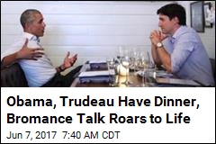 Obama, Trudeau Have Dinner, Bromance Talk Roars to Life