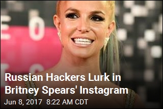 Russian Hackers&#39; New Tool: Britney Spears&#39; Photos