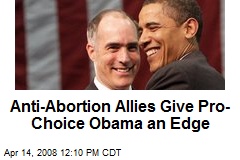 Anti-Abortion Allies Give Pro-Choice Obama an Edge