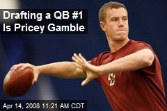 Drafting a QB #1 Is Pricey Gamble