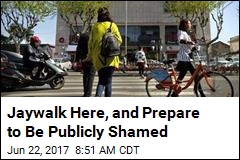 Jaywalk Here, and Prepare to Be Publicly Shamed