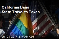 California Bans State Travel to Texas Over Adoption Rule