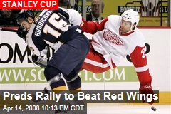 Preds Rally to Beat Red Wings