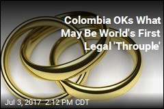 Colombia OKs What May Be World&#39;s First Legal &#39;Throuple&#39;