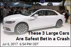 3 Large Cars That Aren&#39;t Death Traps