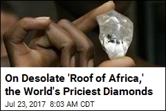 On Desolate &#39;Roof of Africa,&#39; the World&#39;s Priciest Diamonds