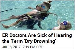 ER Doctors Insist There&#39;s No Such Thing as &#39;Dry Drowning&#39;