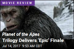 War for the Planet of the Apes Is &#39;Summer&#39;s Best Sequel&#39;