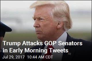 Trump Attacks GOP Senators in Early Morning Tweets