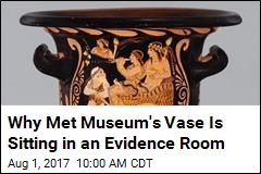 Why Met Museum&#39;s Vase Is Sitting in an Evidence Room