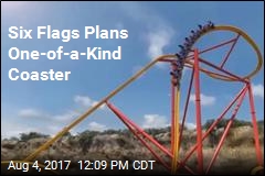 Six Flags Plans One-of-a-Kind Coaster