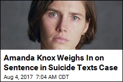 Amanda Knox Weighs In on Sentence in Suicide Texts Case