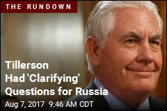 Tillerson: We&#39;ll Have Response for Russia by Sept. 1