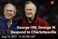 George HW, George W. Respond to Charlottesville