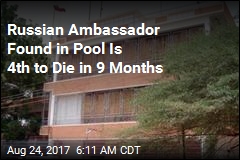 Russian Ambassador Is 4th to Die Since December