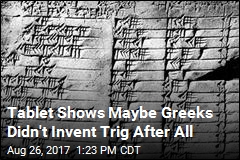 Tablet Shows Maybe Greeks Didn&#39;t Invent Trig After All