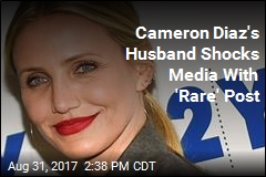 In &#39;Rare&#39; Move, Cameron Diaz&#39;s Husband Talks About Her Publicly