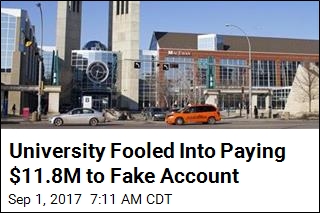 University Fooled Into Paying $11.8M to Fake Account