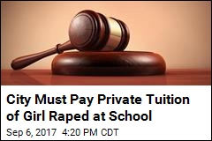 City Must Pay Private Tuition of Girl Raped at School
