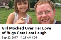 Girl Mocked Over for Love of Bugs Gets Last Laugh