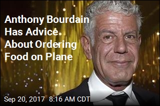 Anthony Bourdain Has Advice About Ordering Food on Plane